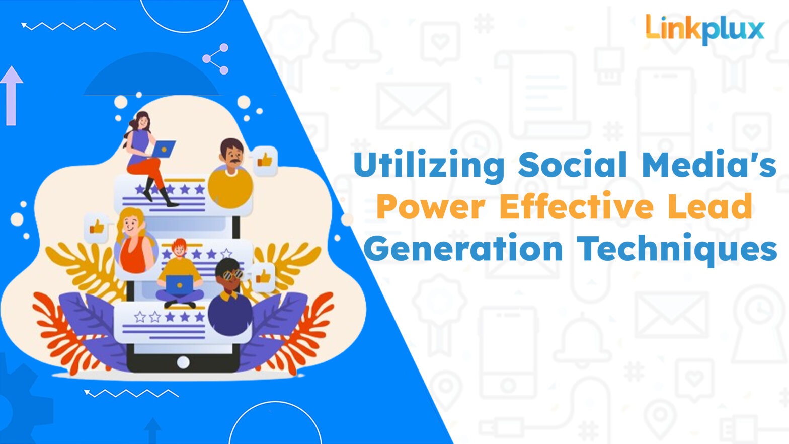 Utilizing Social Media's Power