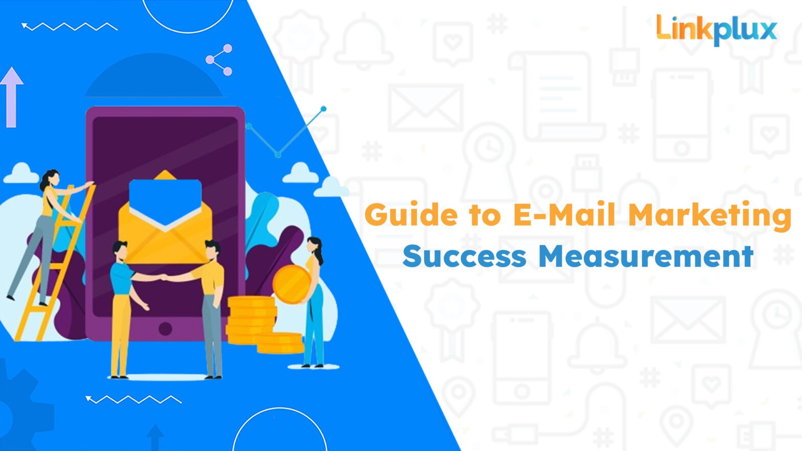Guide to Email marketing success